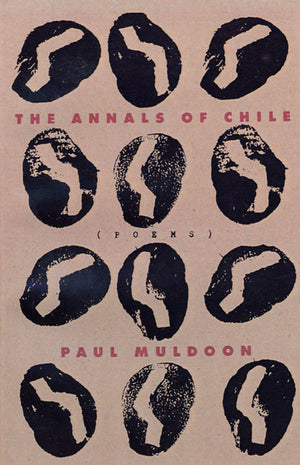 The Annals Of Chile: Poems