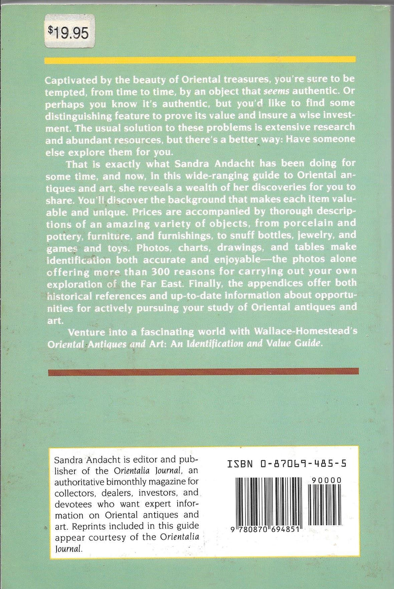 Oriental Antiques and Art : An Identification and Value Guide,Used