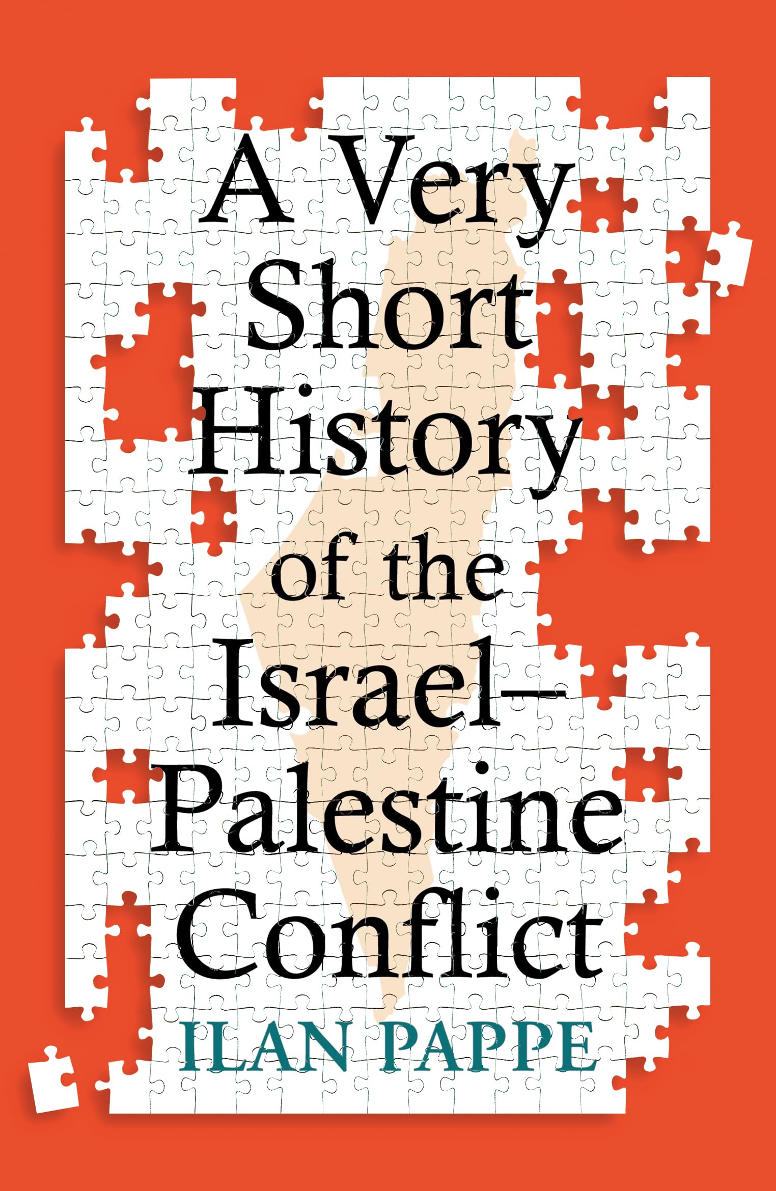 A Very Short History Of The Israelpalestine Conflict