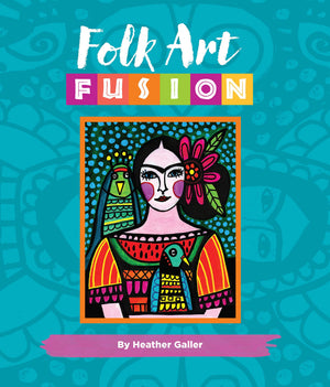 Folk Art Fusion: Creative ideas for painting colorful folk art in acrylic,Used