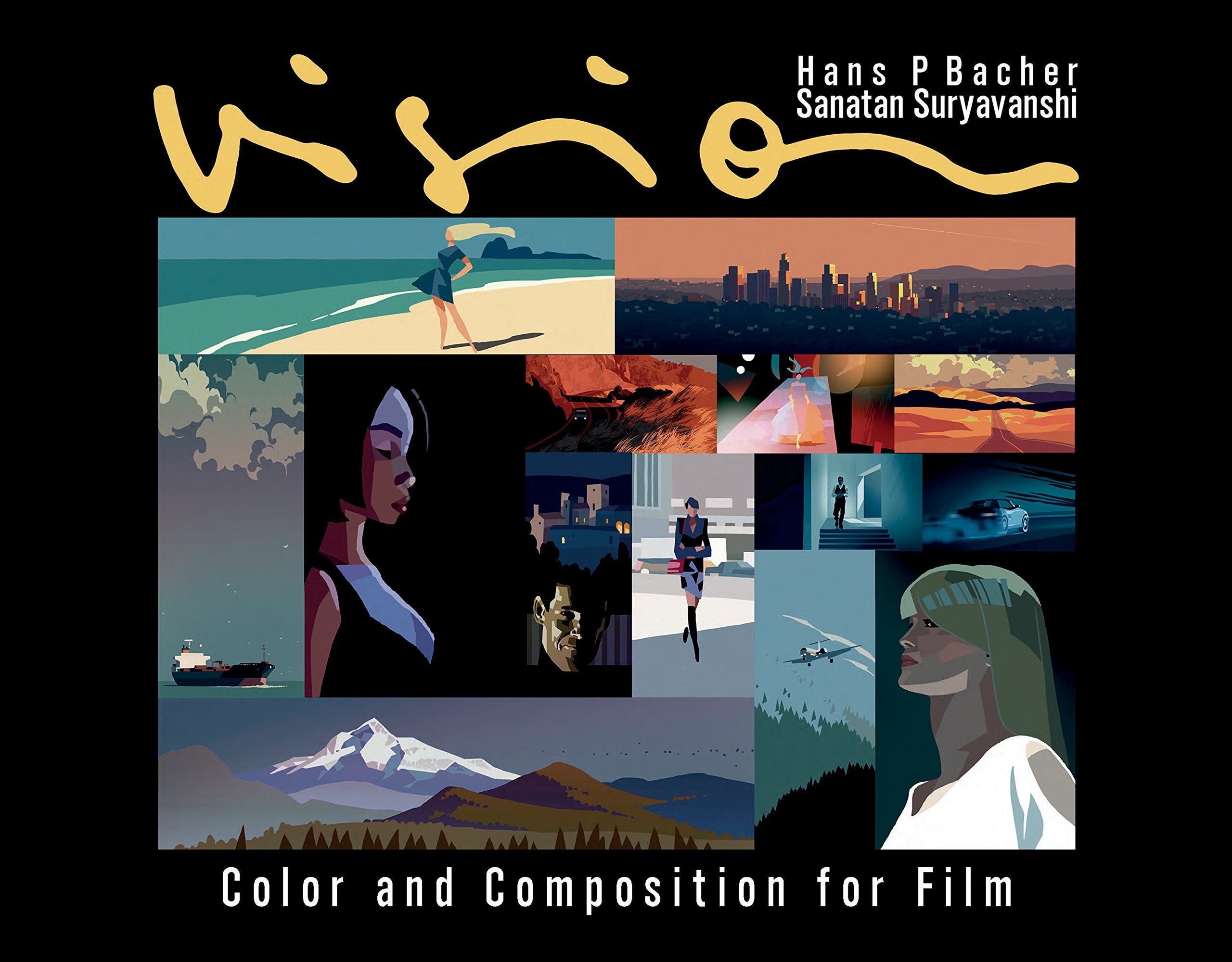 Vision: Color and Composition for Film,Used