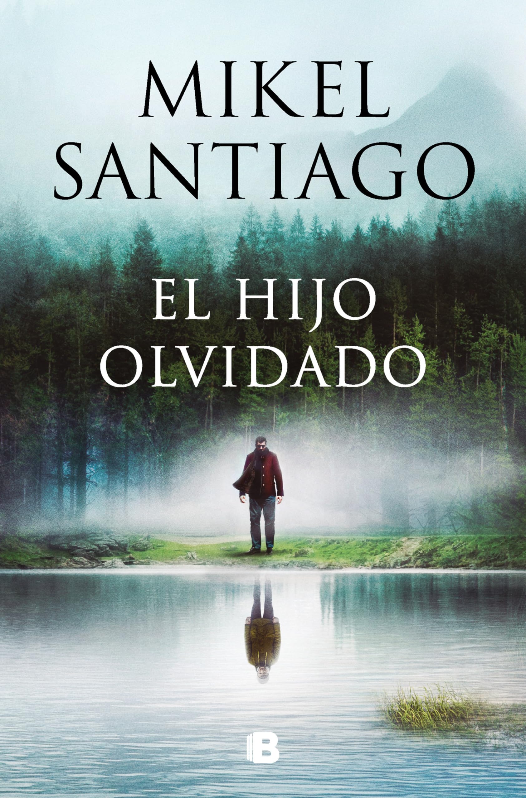 El hijo olvidado / The Forgotten Child (Spanish Edition),New