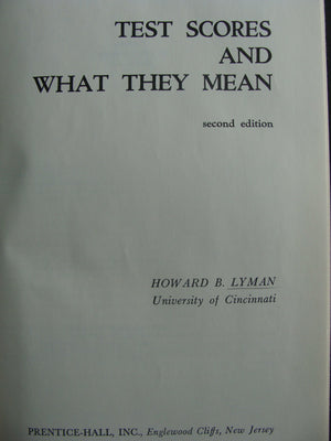 Test Scores And What They Mean,Used