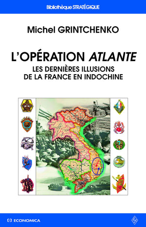 L'opration Atlante  les dernires illusions de la France en Indochine,Used