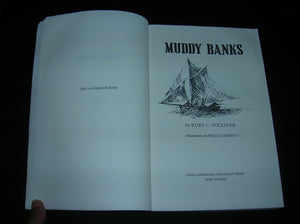 Muddy Banks (Chaparral Books),Used