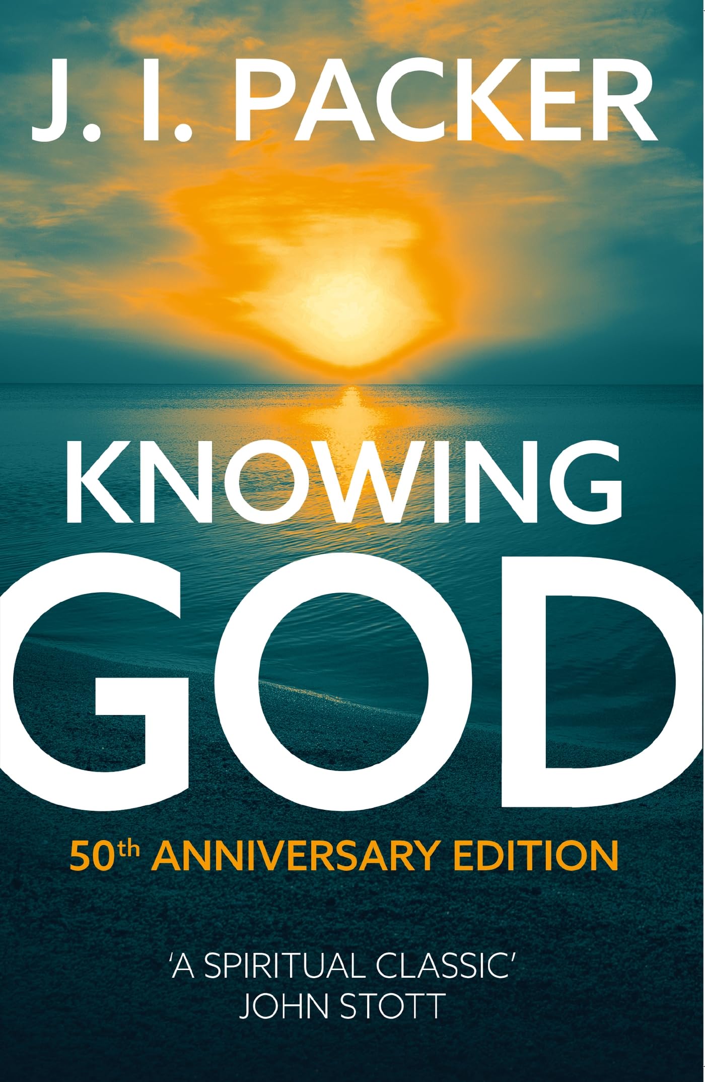 J I Packer Knowing God 50th Anniversary Edition,Used