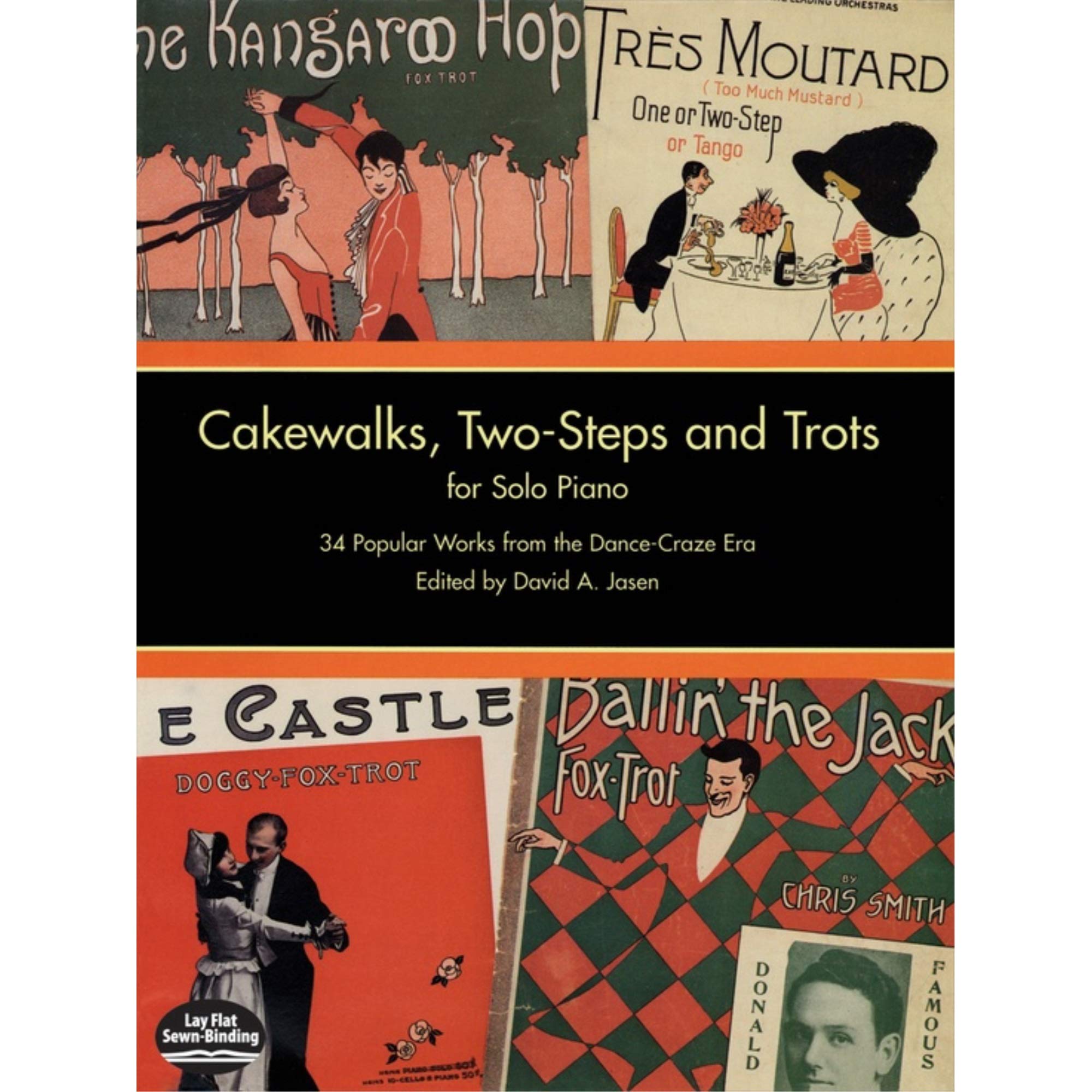 Cakewalks, Twosteps And Trots For Solo Piano: 34 Popular Works From The Dancecraze Era (Dover Music For Piano),Used
