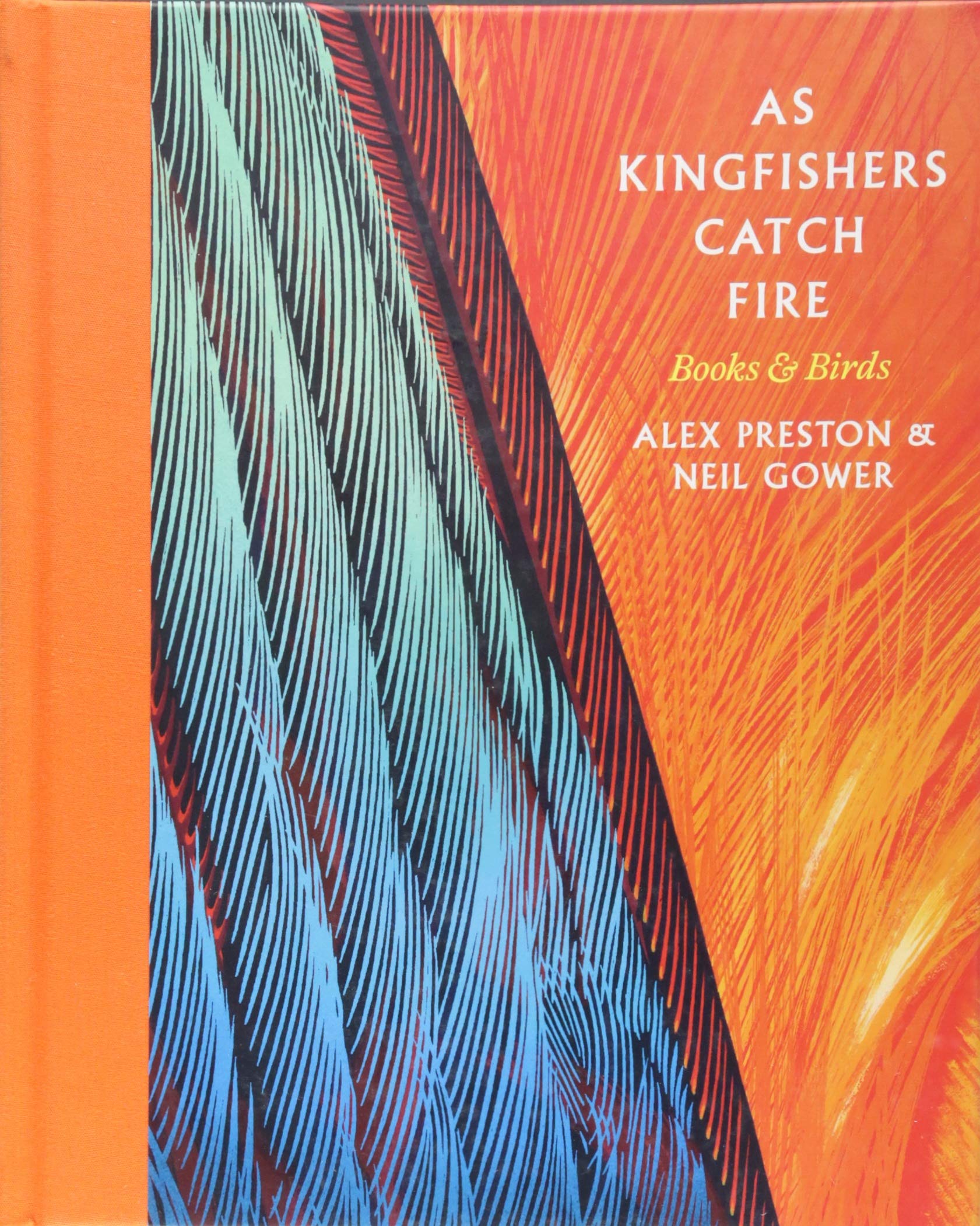 As Kingfishers Catch Fire: Birds & Books