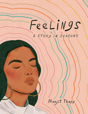 Feelings: A Story in Seasons,Used