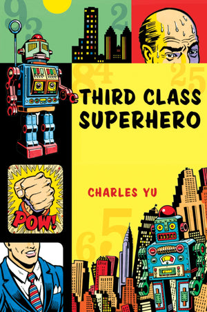 Third Class Superhero,New