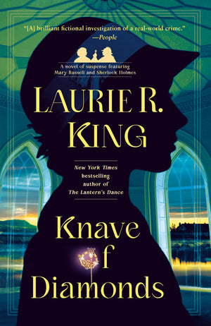 Knave Of Diamonds: A Novel Of Suspense Featuring Mary Russell And Sherlock Holmes