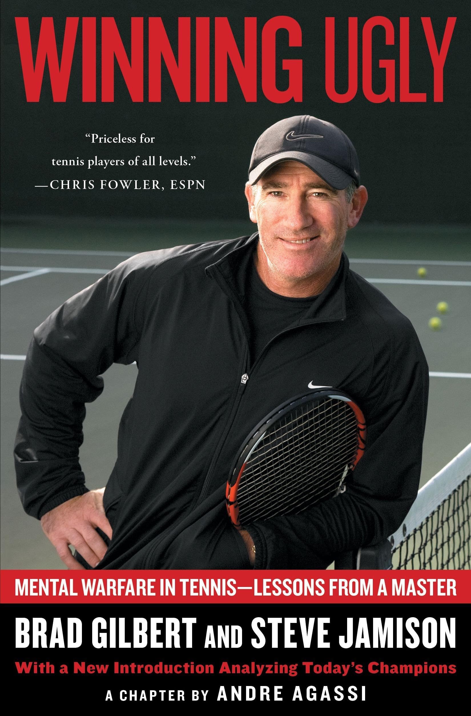 Winning Ugly: Mental Warfare In Tennislessons From A Master,New