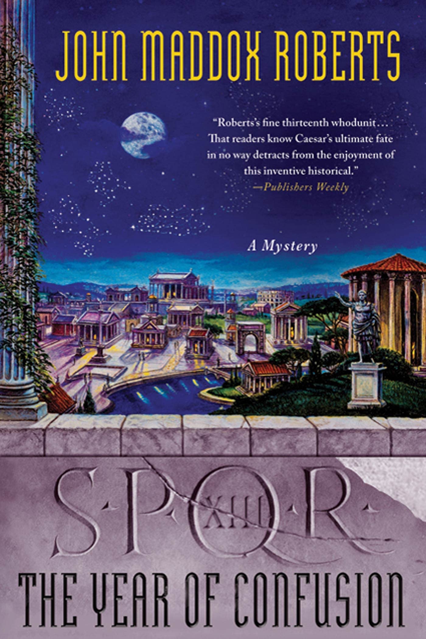 Spqr Xiii: The Year Of Confusion: A Mystery (The Spqr Roman Mysteries, 13),New