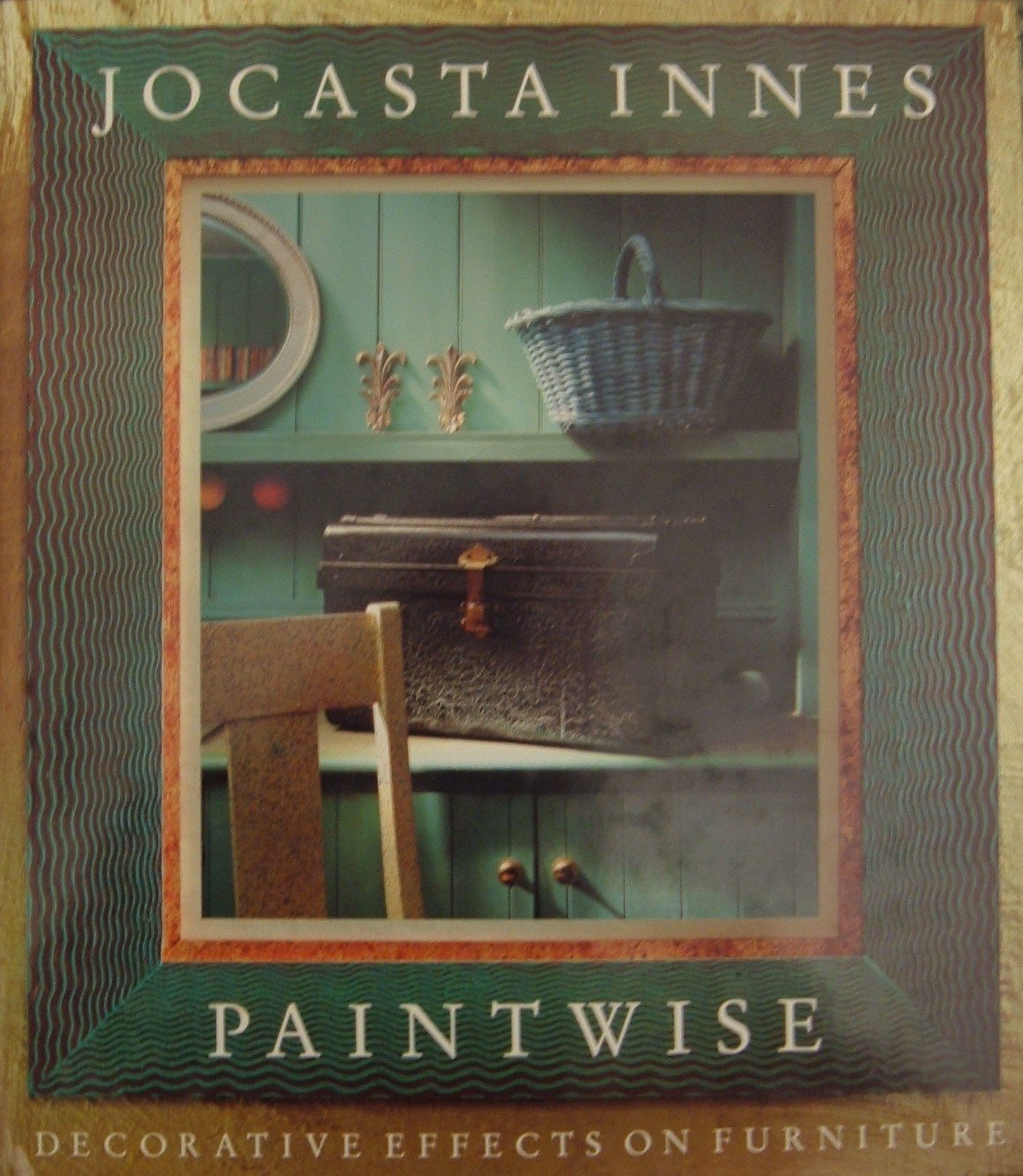 Paintwise: Decorative effects on furniture,Used