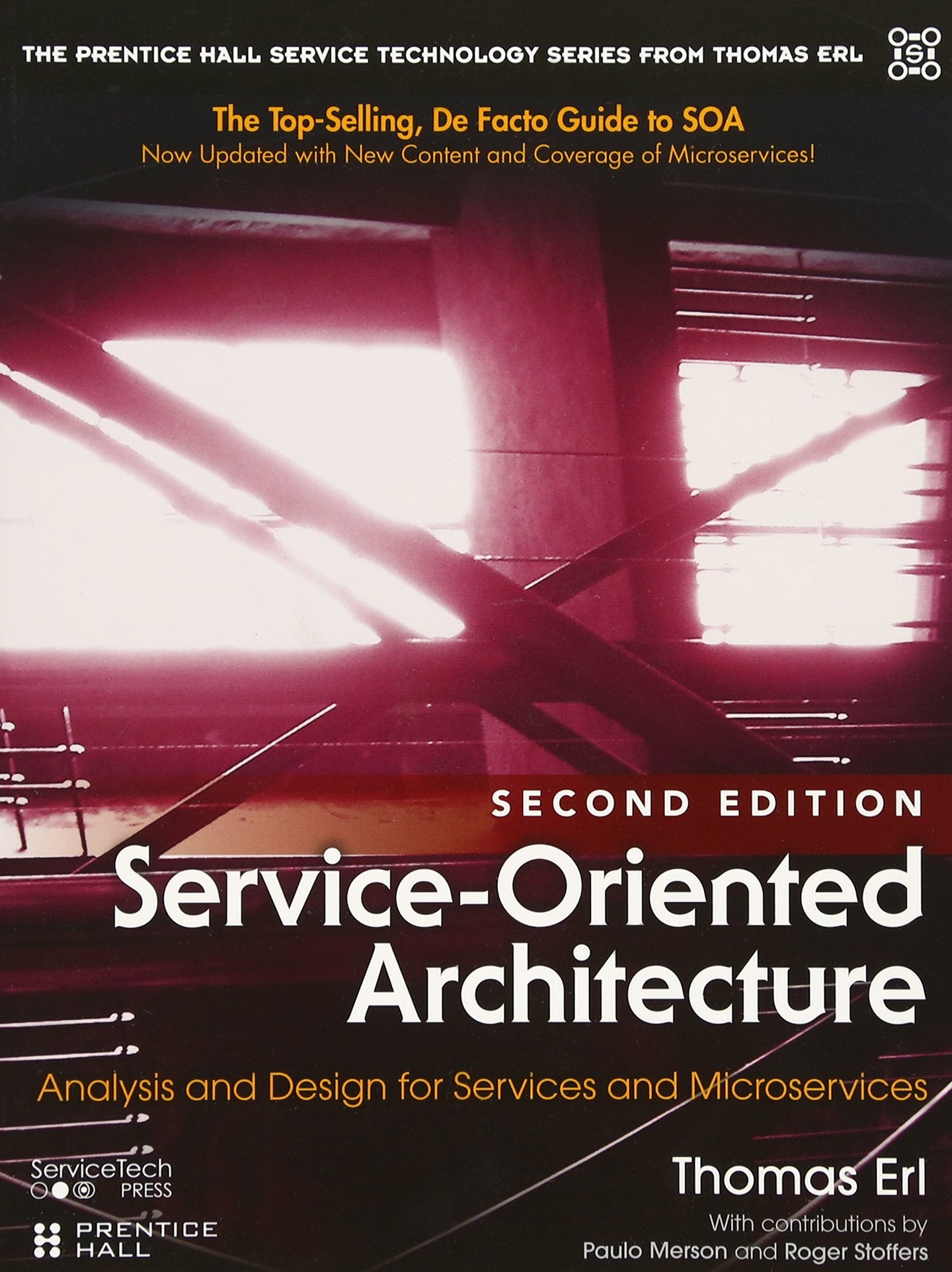 ServiceOriented Architecture: Analysis and Design for Services and Microservices (The Pearson Service Technology Series from Th,Used