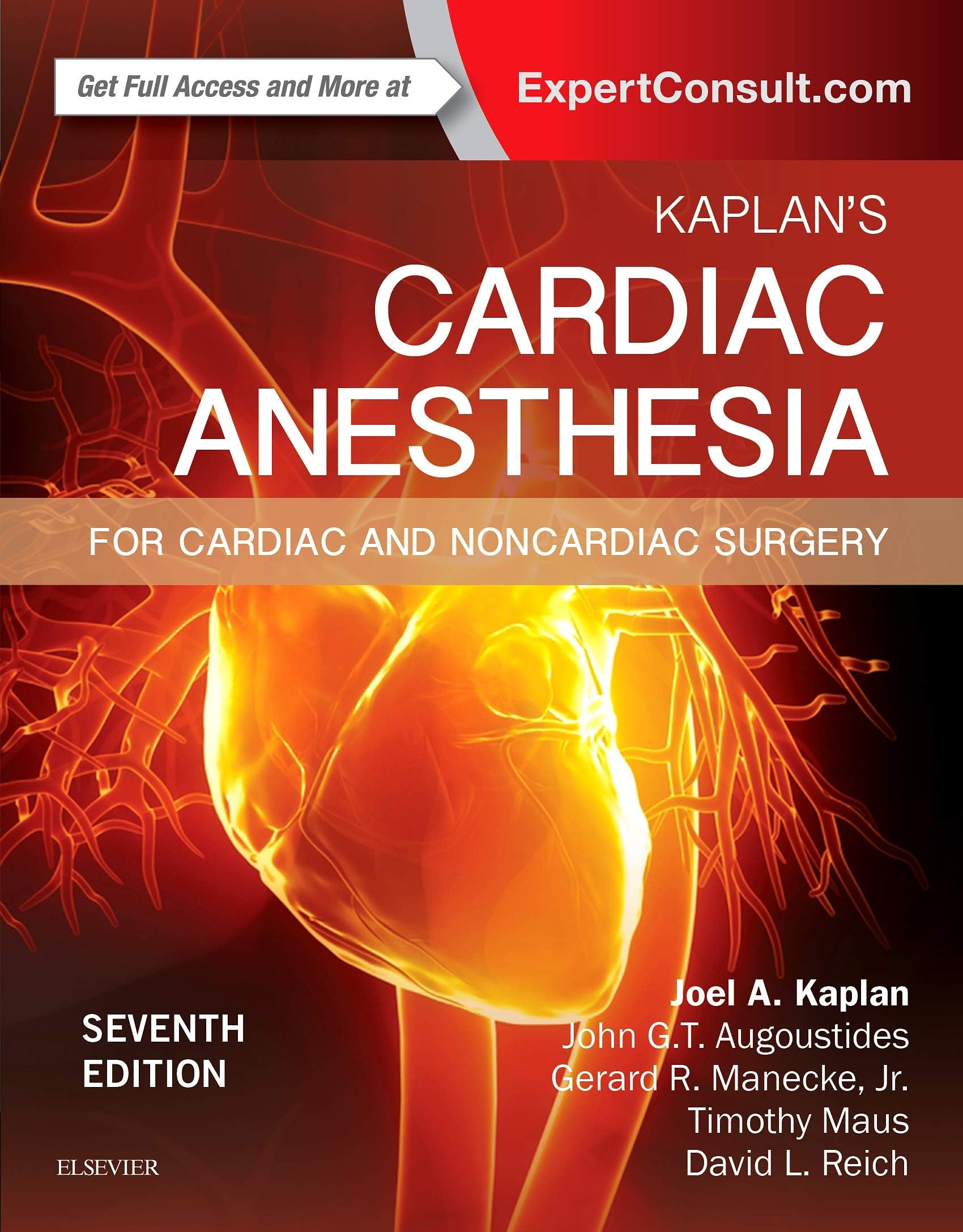 Kaplan's Cardiac Anesthesia: In Cardiac and Noncardiac Surgery,Used