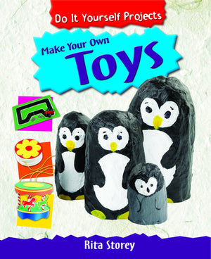 Make Your Own Toys (Do It Yourself Projects),Used