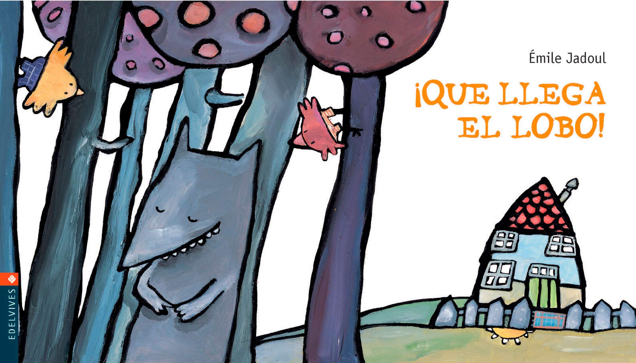 Que llega el lobo! (Luciernaga) (Spanish Edition),Used