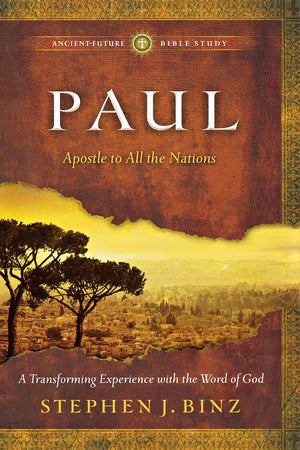 Paul: Apostle to All the Nations (AncientFuture Bible Study: Experience Scripture through Lectio Divina),Used