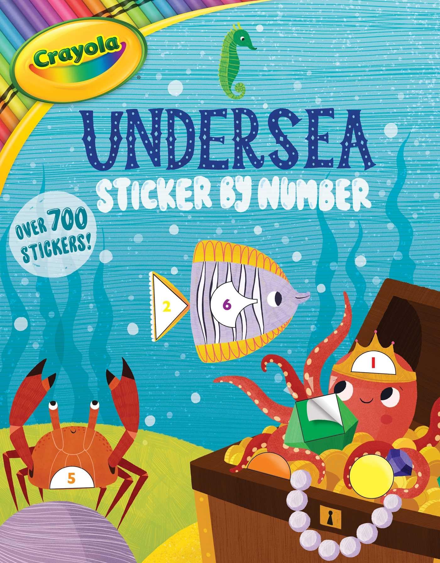 Crayola: Undersea Sticker by Number (A Crayola Sticker Activity Book for Kids) (Crayola/BuzzPop),New