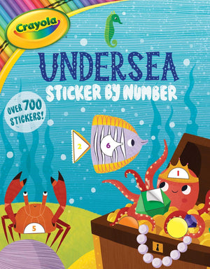 Crayola: Undersea Sticker by Number (A Crayola Sticker Activity Book for Kids) (Crayola/BuzzPop),New