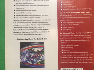 The Motorcycle Safety Foundation's Guide to Motorcycling Excellence: Skills, Knowledge, and Strategies for Riding Right,Used