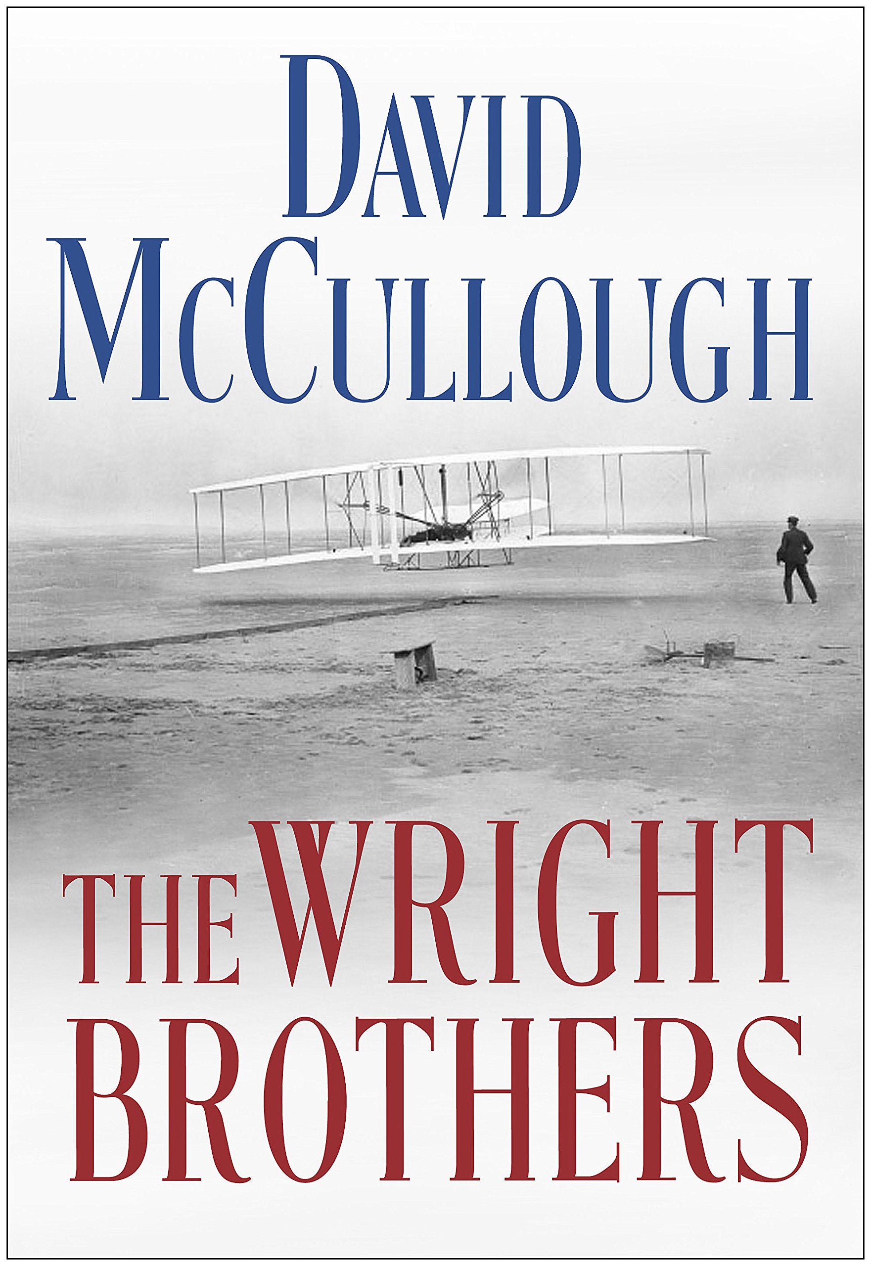 The Wright Brothers (Thorndike Press Large Print Popular And Narrative Nonfiction Series)