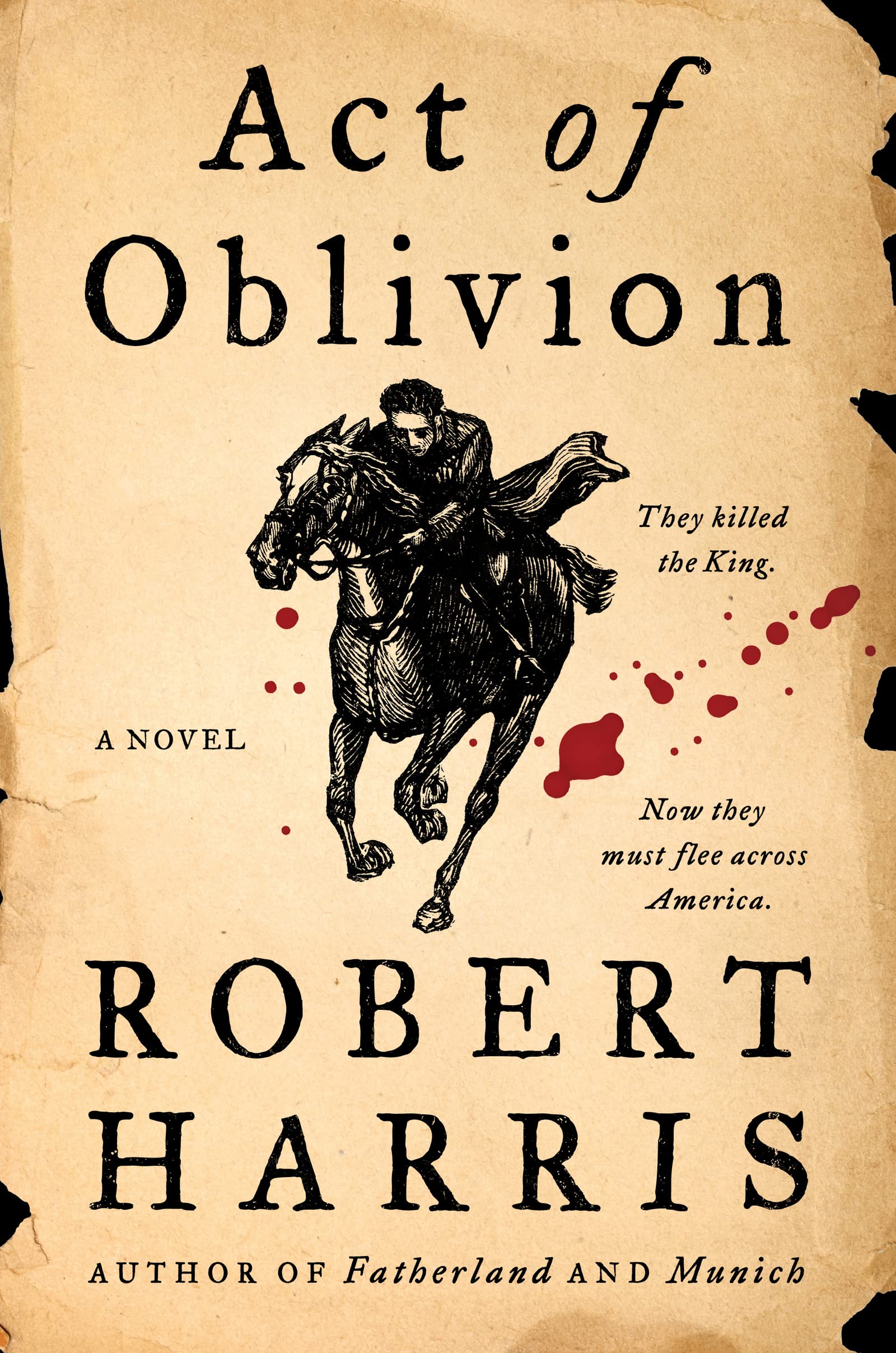 Act Of Oblivion: A Novel