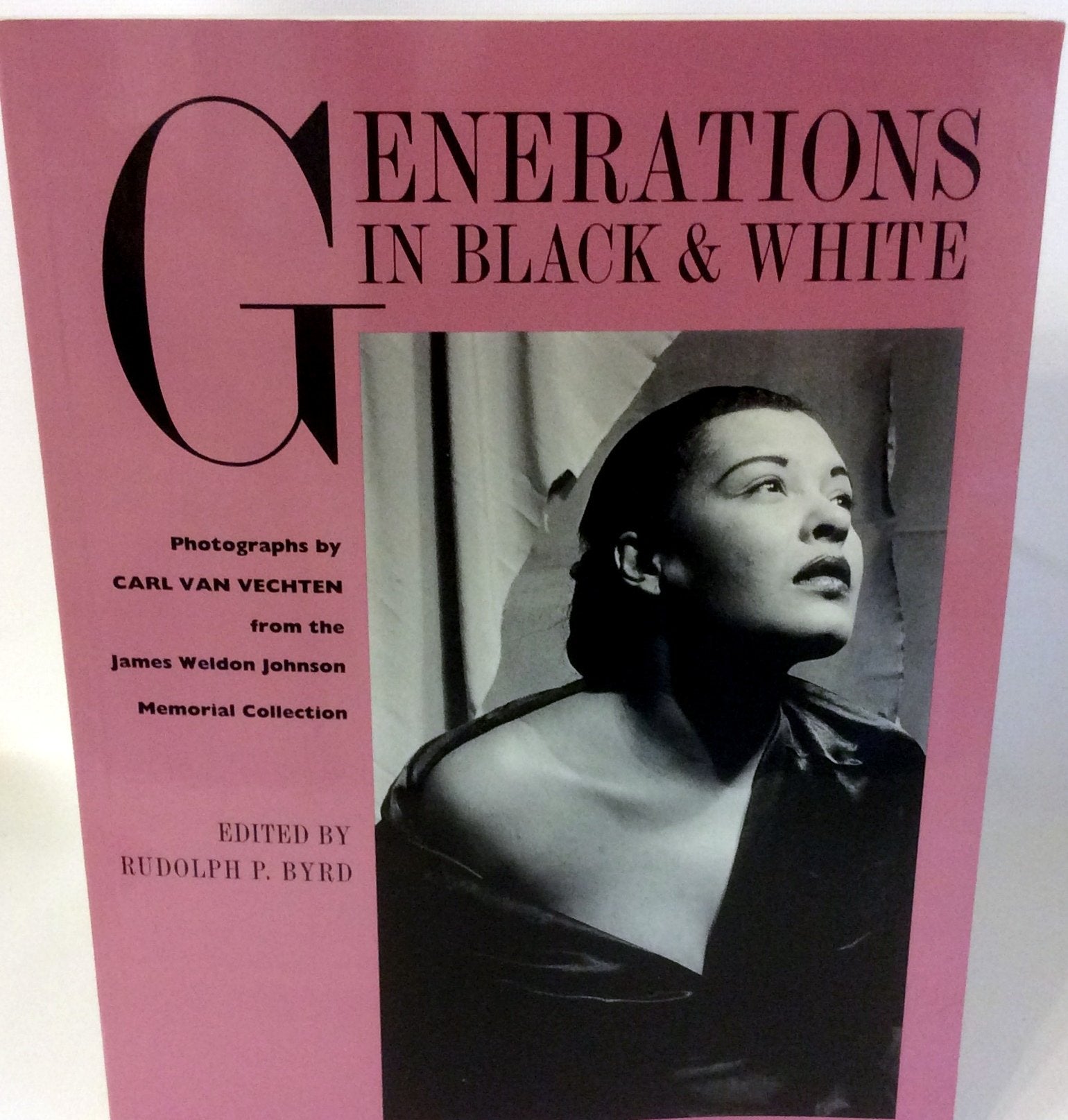 Generations in Black and White: Photographs by Carl Van Vechten from the James Weldon Johnson Memorial Collection,New