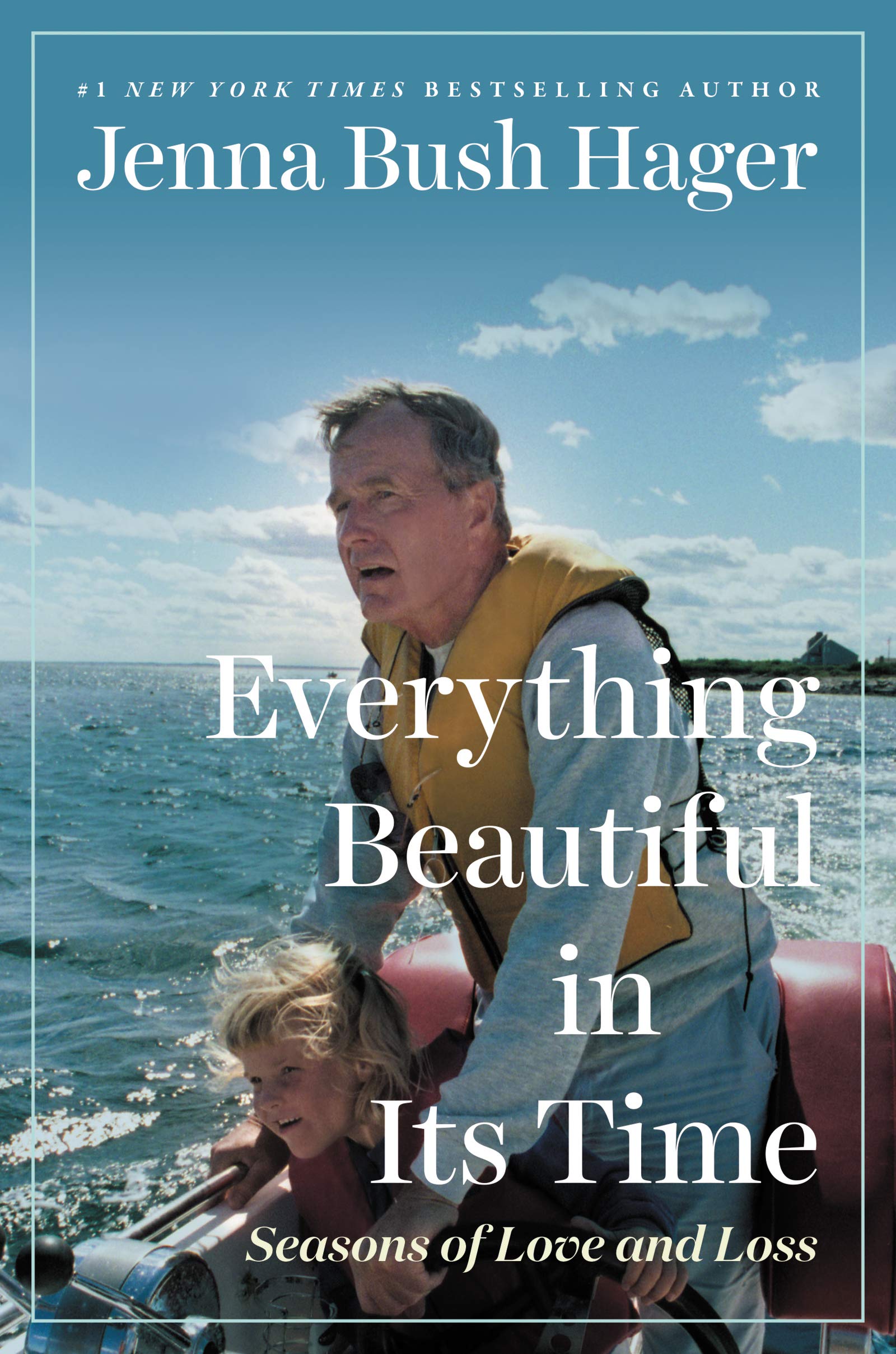Everything Beautiful in Its Time: Seasons of Love and Loss,Used