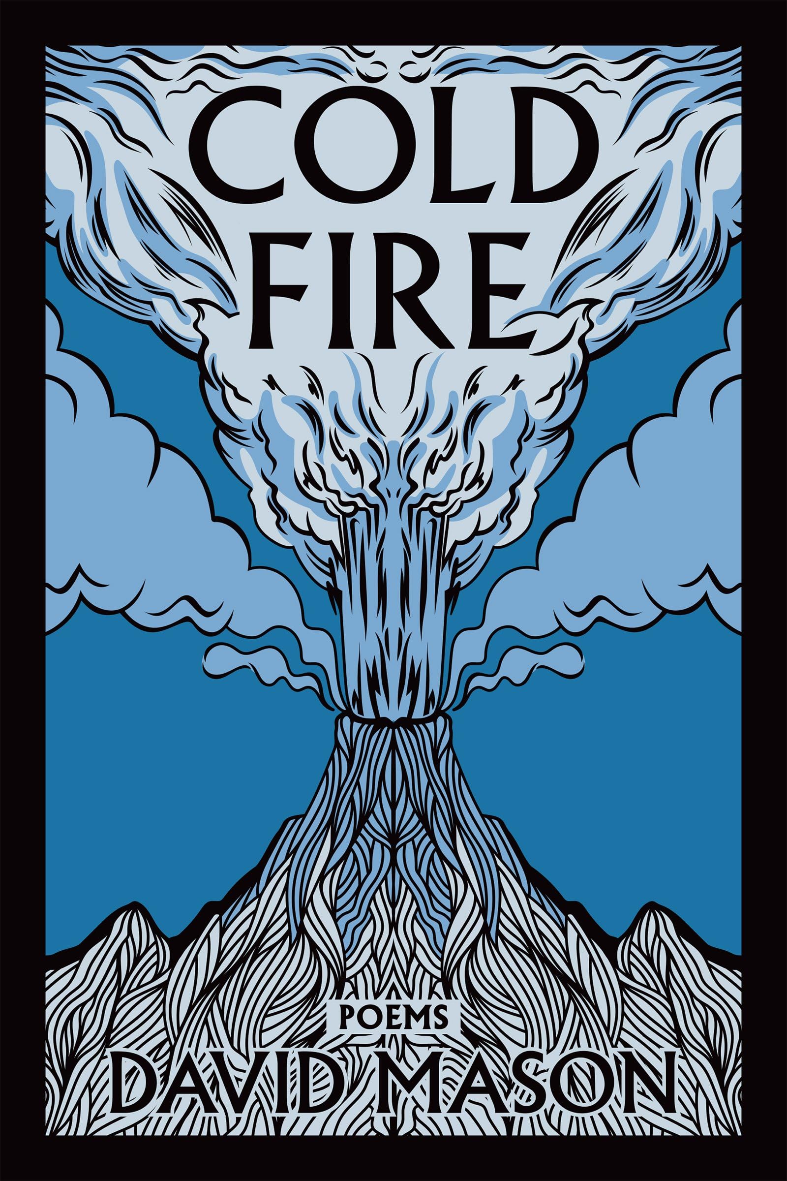 Cold Fire: Poems