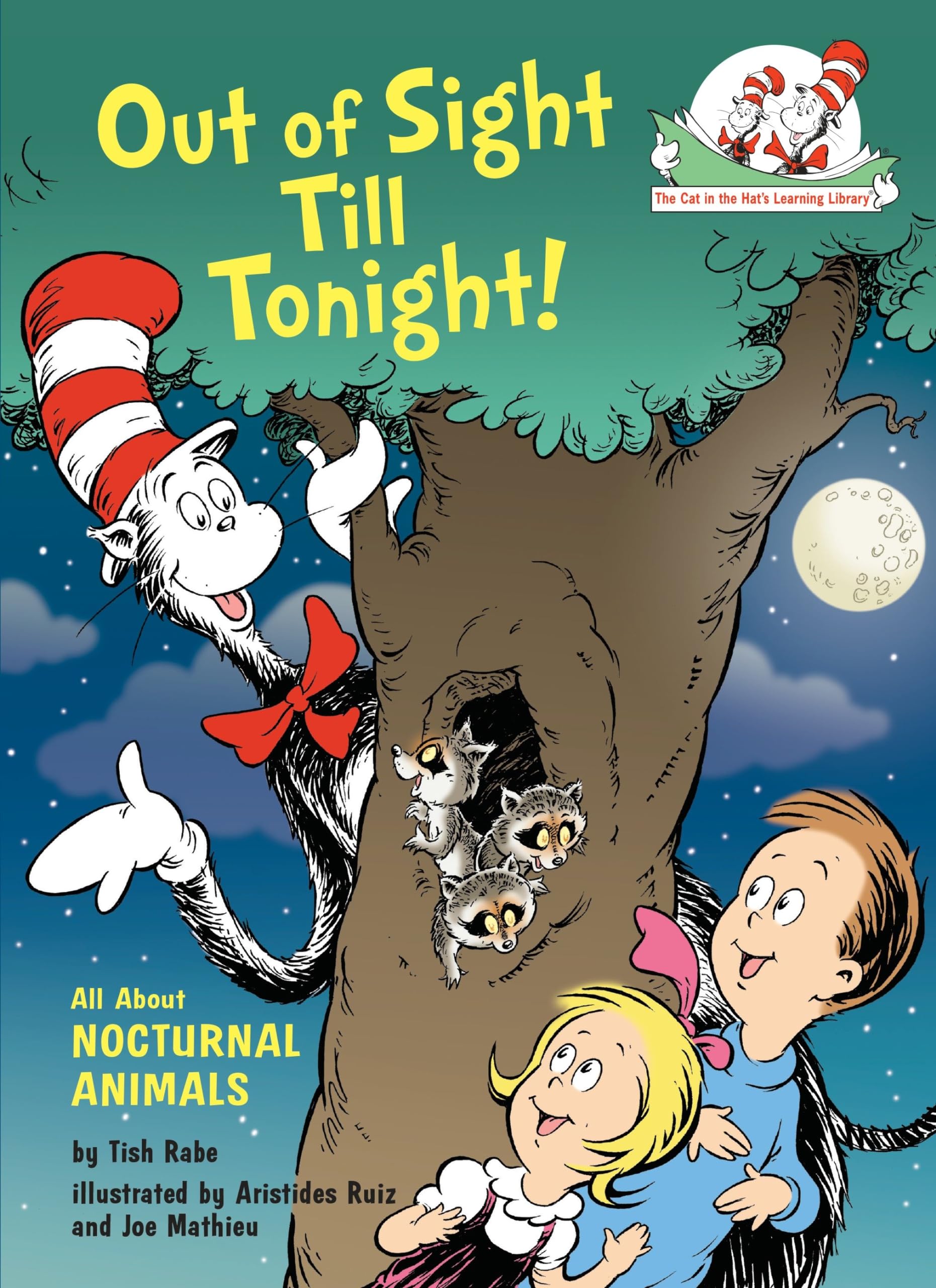 Out of Sight Till Tonight! All About Nocturnal Animals (The Cat in the Hat's Learning Library),Used