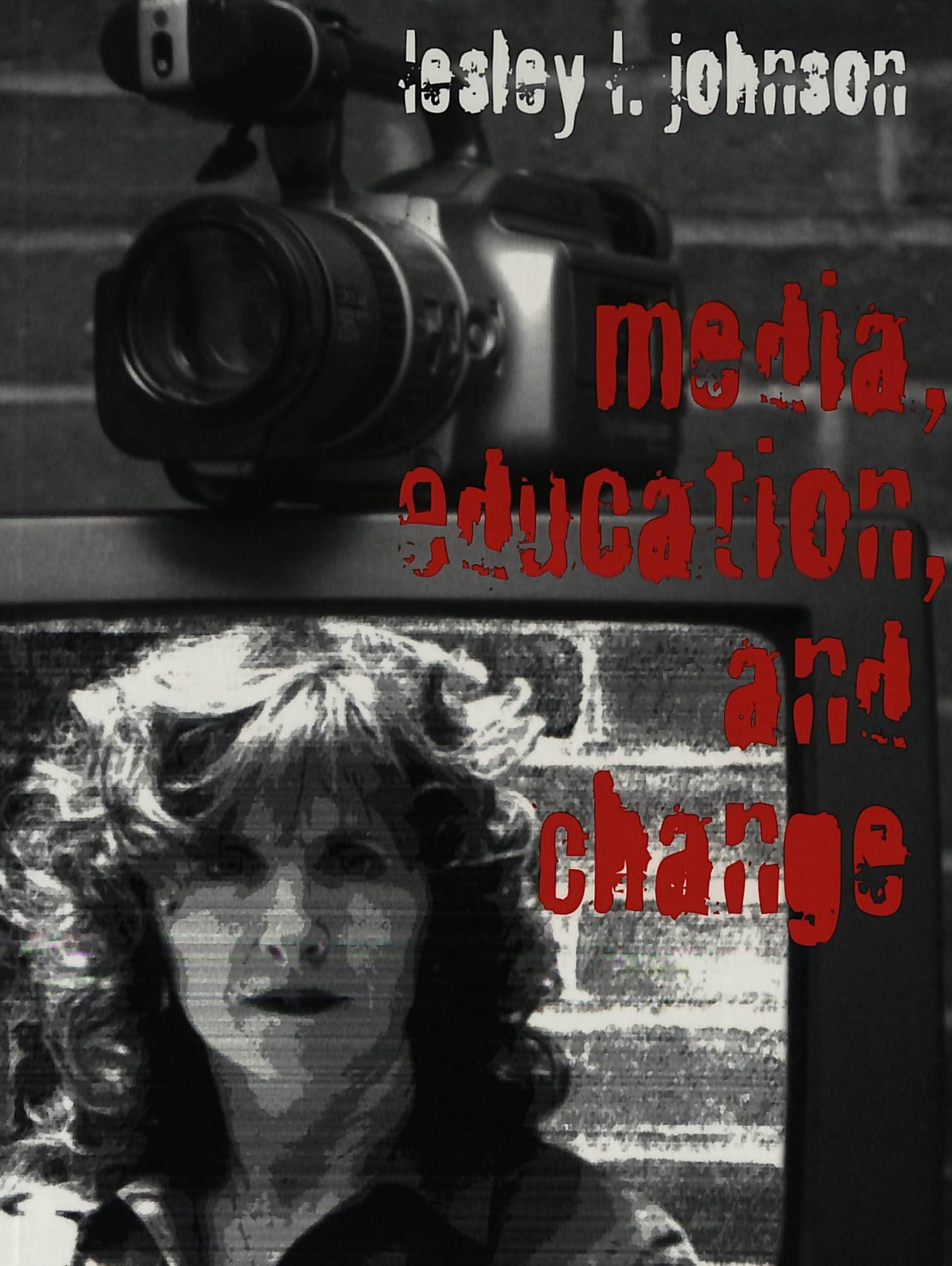 Media, Education, And Change,Used