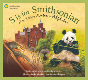 S is for Smithsonian: America's Museum Alphabet (Science Alphabet),Used