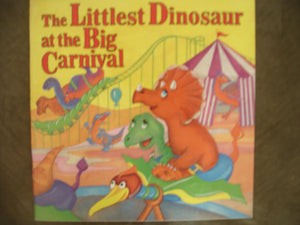 The littlest dinosaur at the big carnival,Used