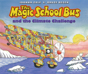 The Magic School Bus And The Climate Challenge