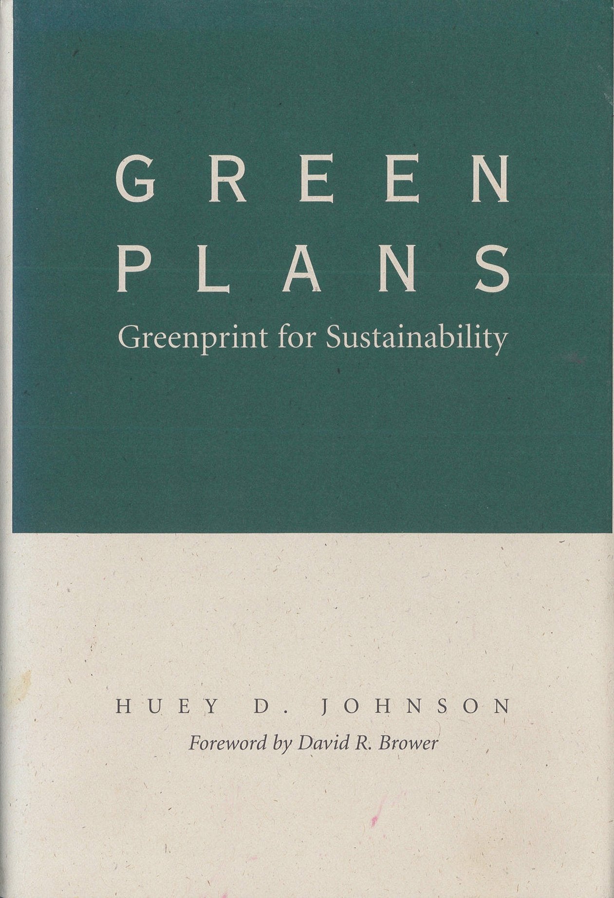Green Plans: Greenprint For Sustainability (Our Sustainable Future),Used