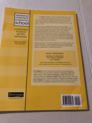 Sentence Composing For Elementary School: A Worktext To Build Better Sentences,Used