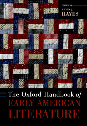 The Oxford Handbook of Early American Literature (Oxford Handbooks),Used