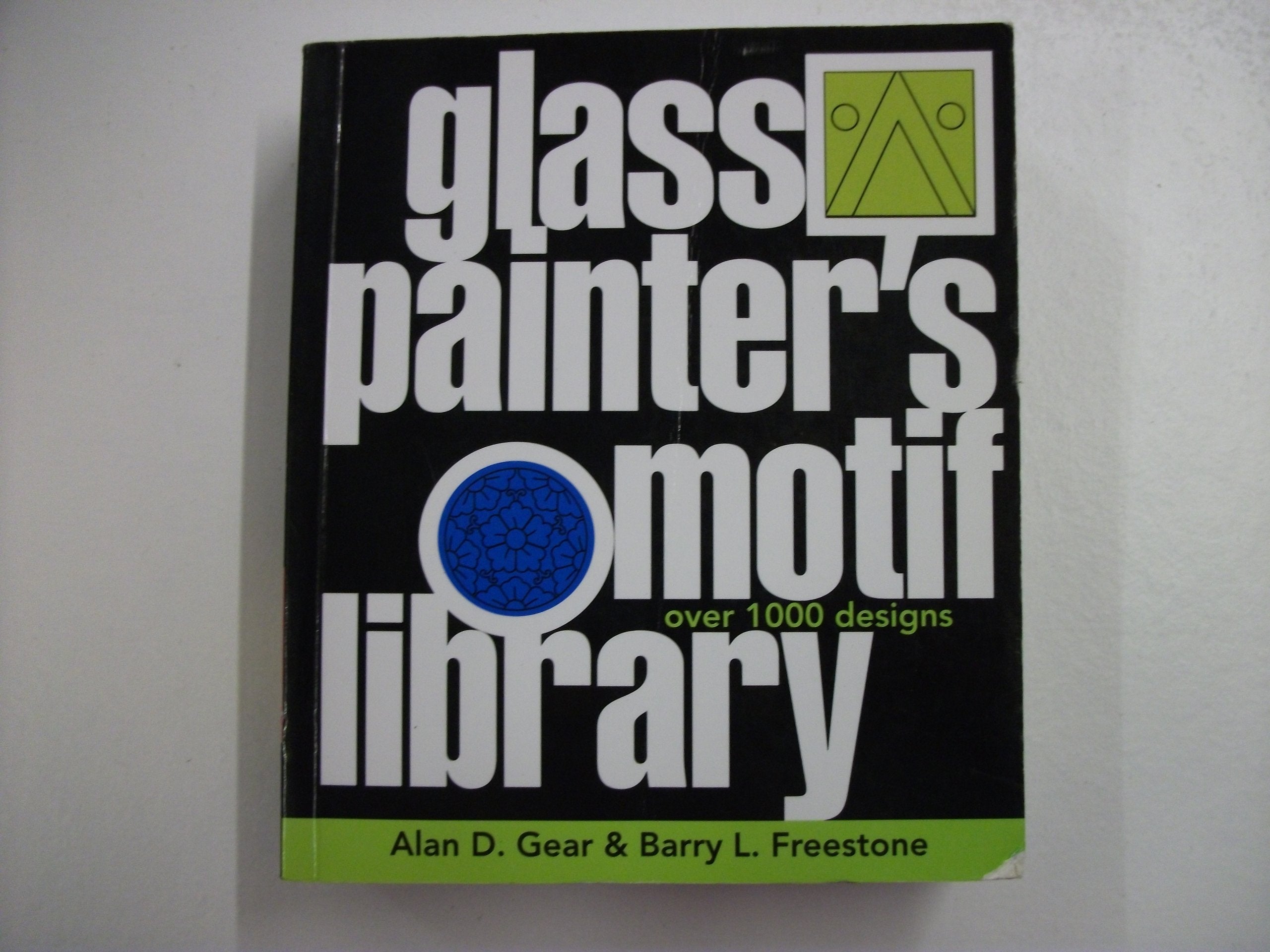 Glass Painter's Motif Library: Over 1000 Designs (Import),New
