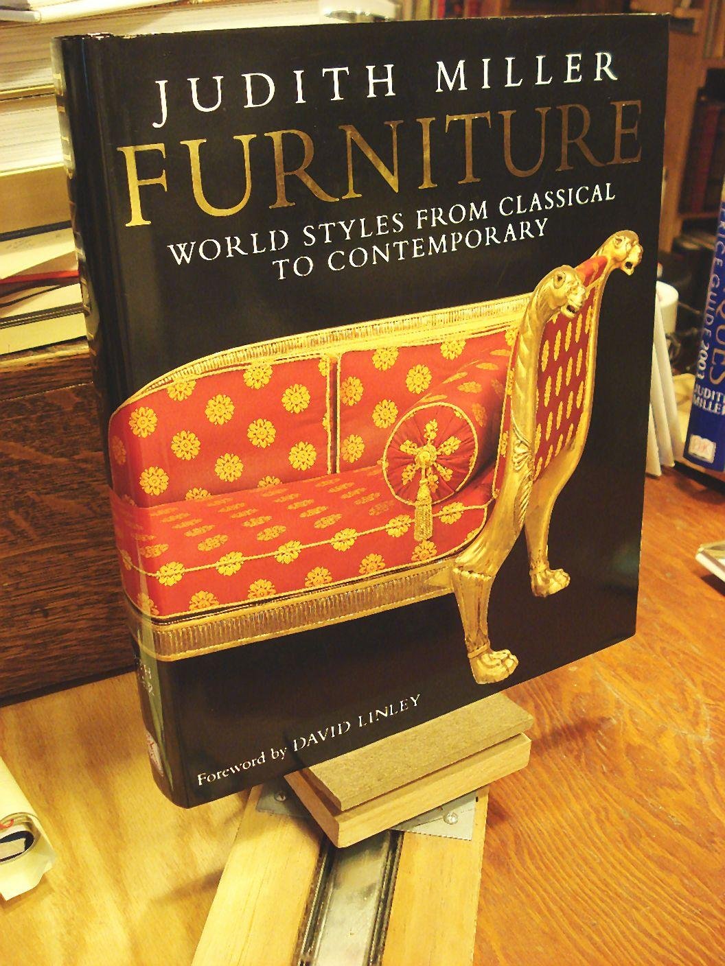 Furniture: World Styles from Classical to Contemporary,Used