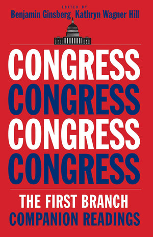 Congress: The First BranchCompanion Readings,Used