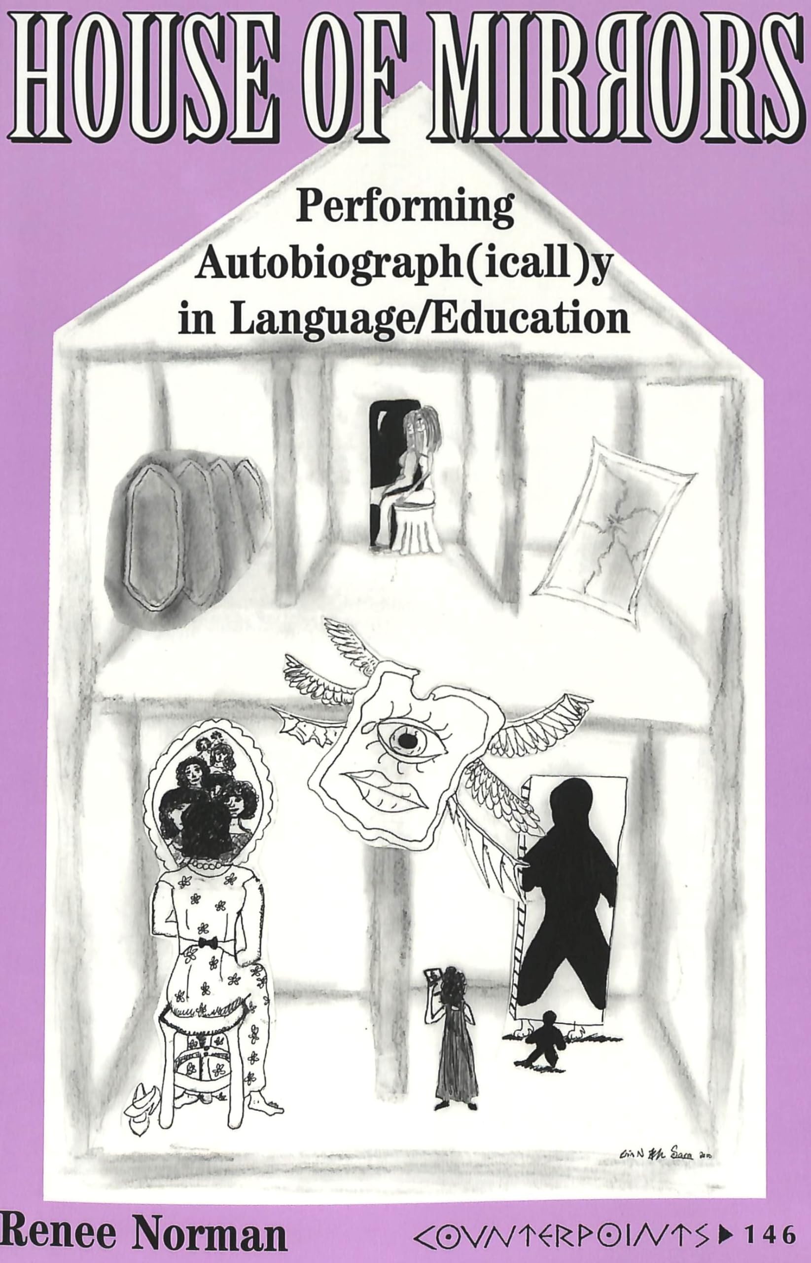 House of Mirrors: Performing Autobiograph(icall)y in Language/Education,Used