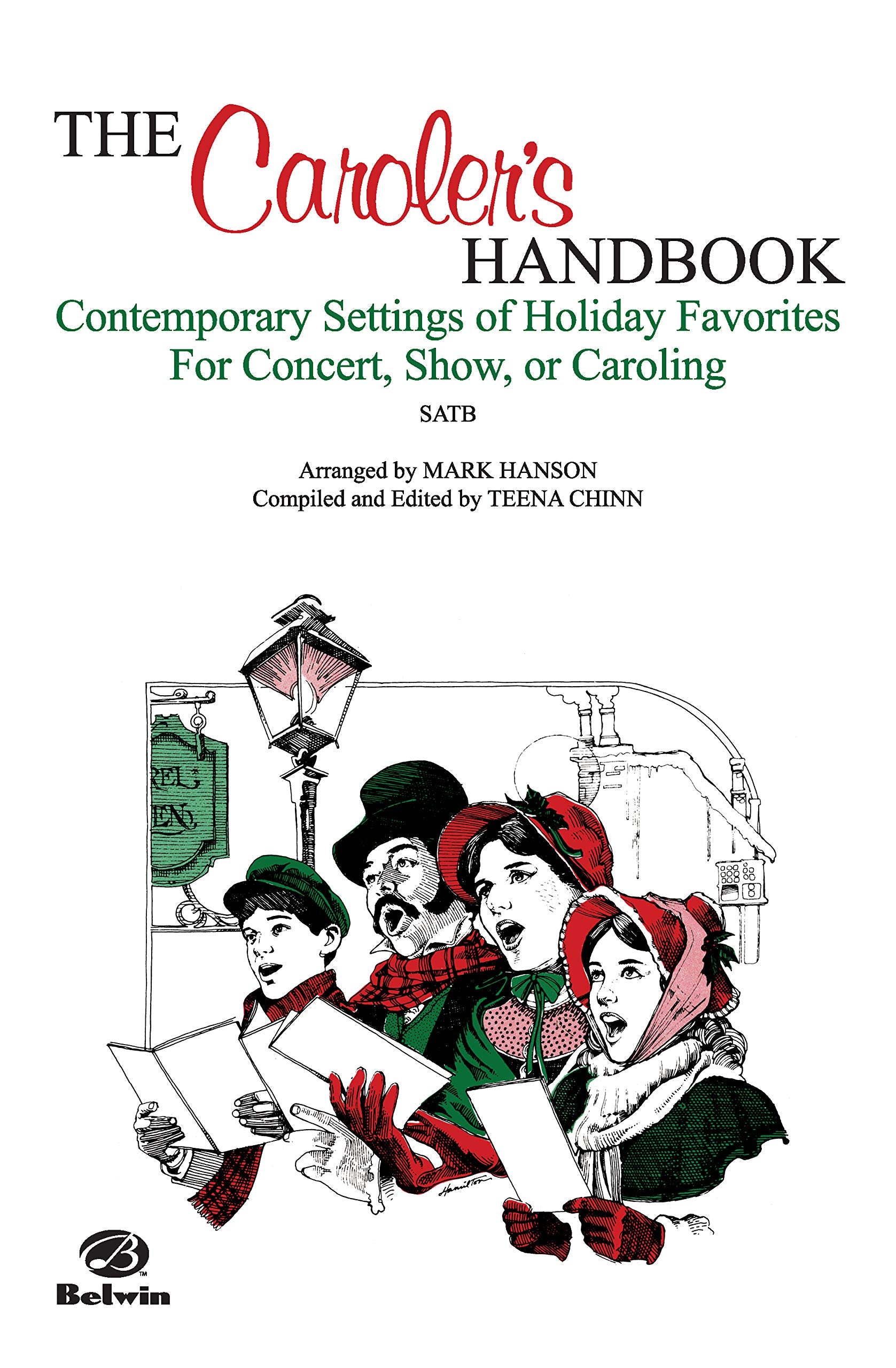 The Caroler's Handbook (Contemporary Settings of Holiday Favorites): SATB,Used