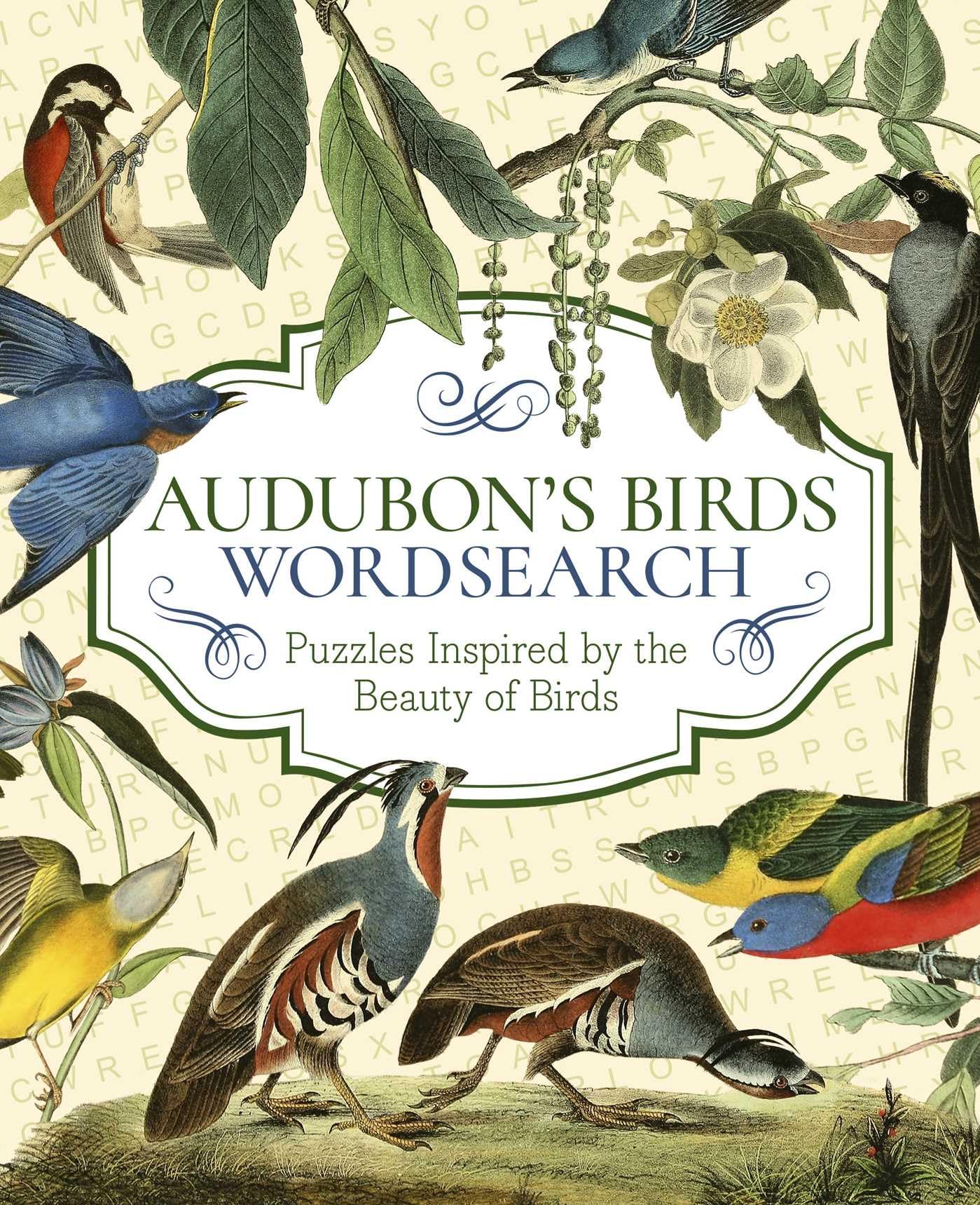 AudubonS Birds Wordsearch: Puzzles Inspired By The Beauty Of Birds