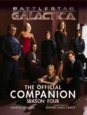 Battlestar Galactica: The Official Companion Season Four,Used