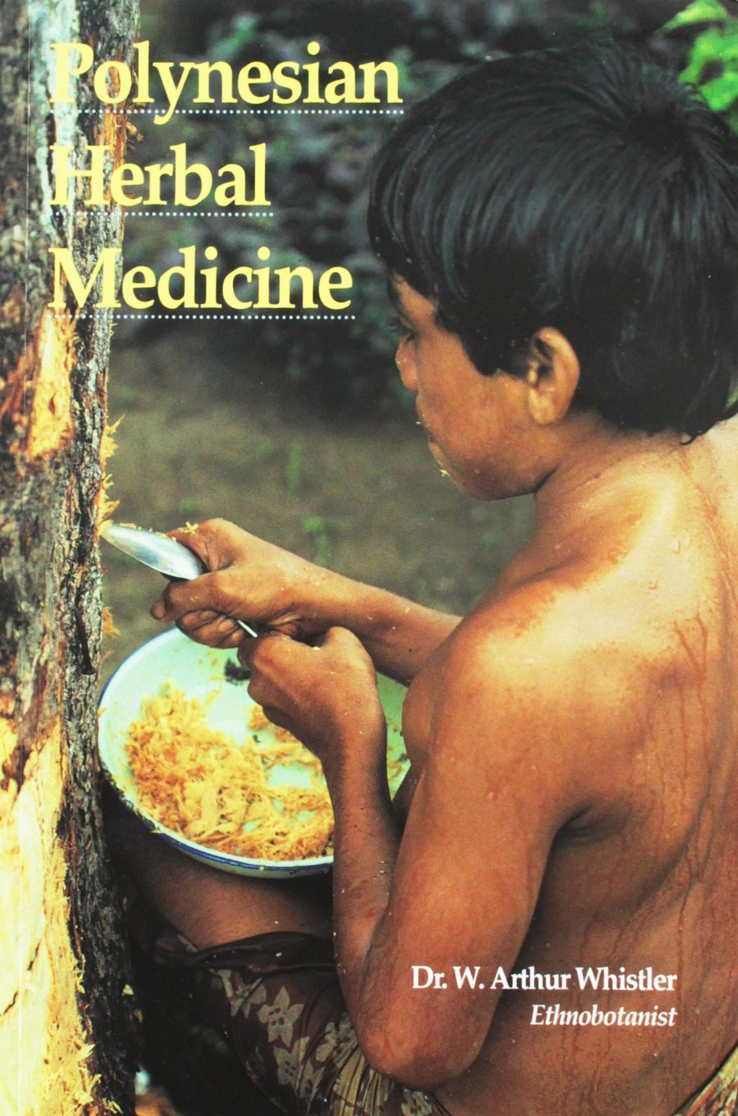 Polynesian Herbal Medicine,Used