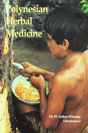 Polynesian Herbal Medicine,Used