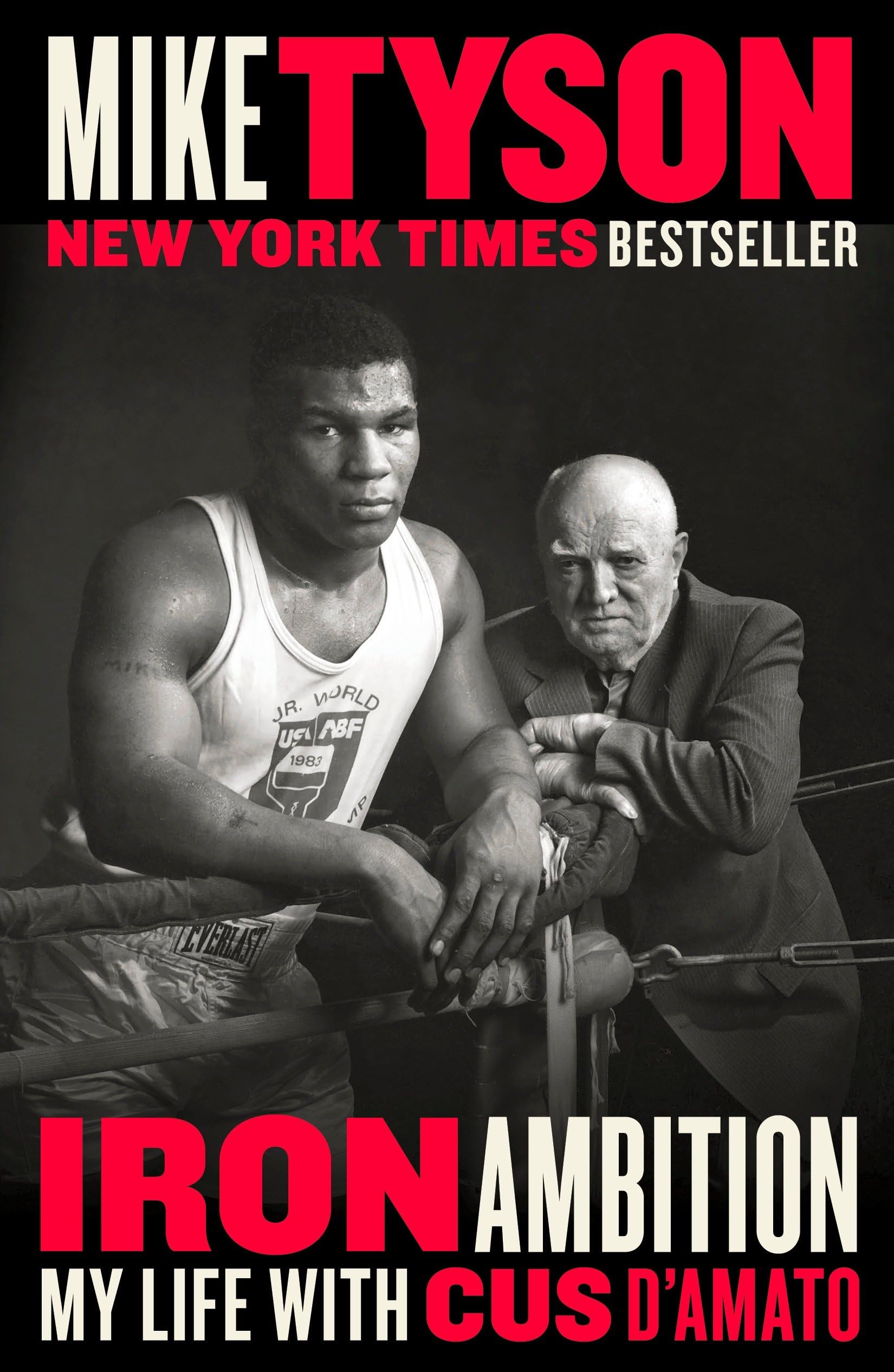 Iron Ambition: My Life with Cus D'Amato,Used
