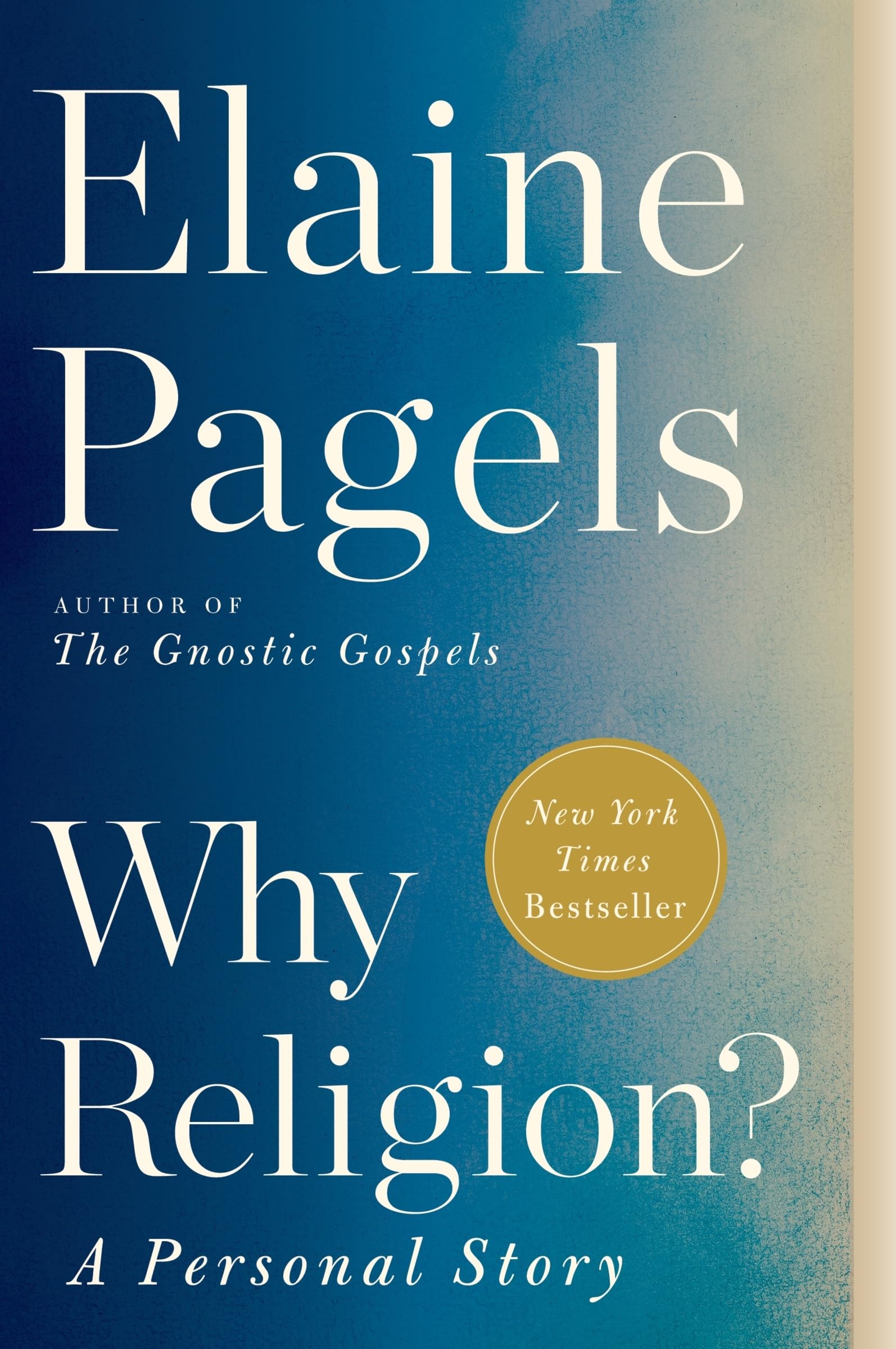 Why Religion?: A Personal Story-used